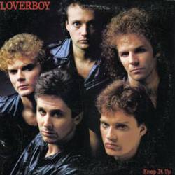 Loverboy : Keep It Up